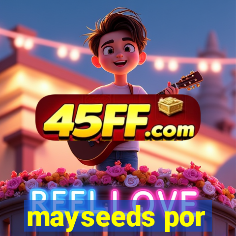mayseeds por